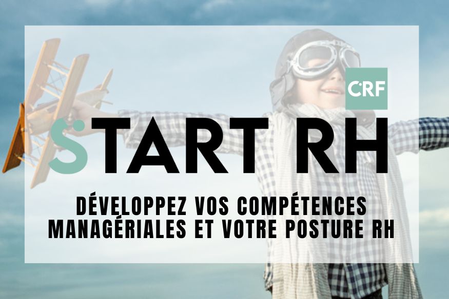Start RH - Développez vos compétences managériales et votre posture RH